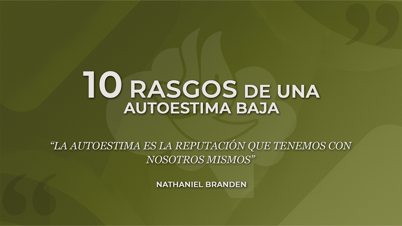 Rasgos de una Autoestima Baja